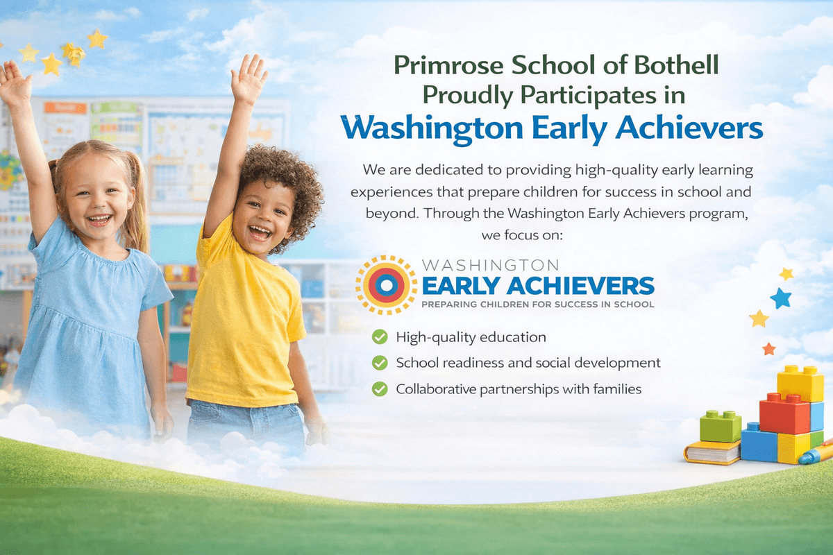 Primrose School of Bothell Proudly Participates Early Achievers